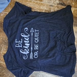 Be kind Or be Quite t-shirt